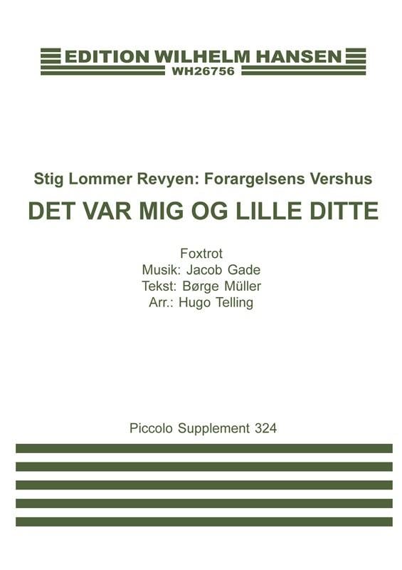 Det Var mig og lille Ditte
